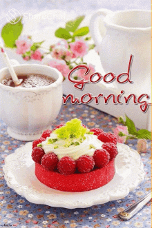 a greeting card that says good morning with a cup of tea and a dessert