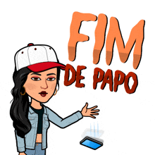 a cartoon of a woman holding a cell phone with the words " fim de papo " written above her