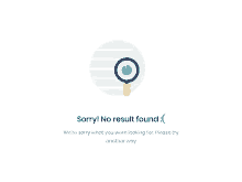 a screen that says sorry no result found and a magnifying glass