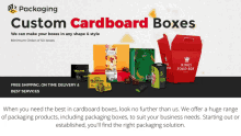 an advertisement for custom cardboard boxes shows a variety of cardboard boxes