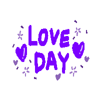 a purple sign that says love day with hearts and stars