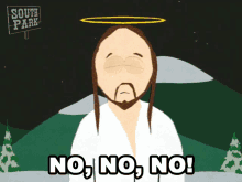 a cartoon of jesus with a halo and the words no no no