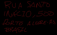 a black background with red writing that says rua santo inacio 500 perto alegre rs brasil