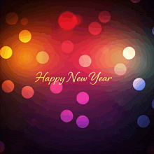 a colorful background with the words happy new year written in gold