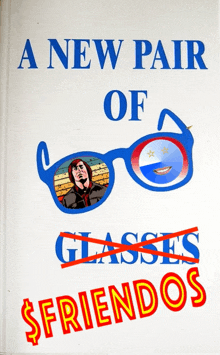 a book called a new pair of glasses $friends