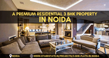 an ad for a premium residential 3 bhk property in noida shows a living room