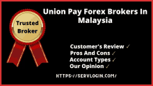 a poster that says union pay forex brokers in malaysia on it