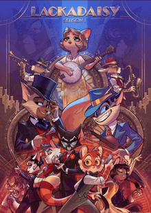 a poster for lackadaisy season 1 shows a group of cartoon characters