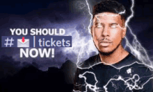 a man is surrounded by lightning and says you should tickets now .