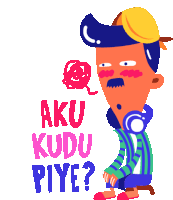 a cartoon of a man kneeling down with the words aku kudu piye written above him