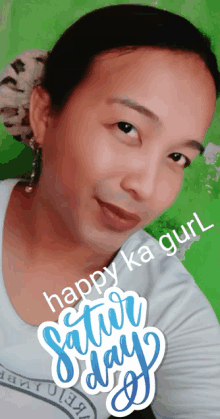 a picture of a woman with the words happy ka gurl on it