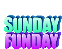 a sign that says sunday funday in purple and blue