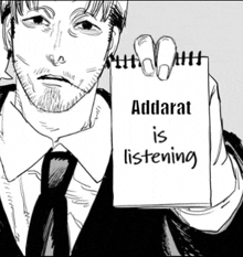 a black and white drawing of a man in a suit and tie holding a notepad that says addorat is listening .