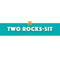 a blue sign that says " two rocks-sit " on it