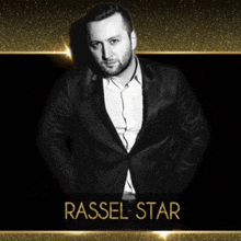 a black and white photo of a man in a suit with the name rassel star below him