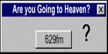 a screen asking if you are going to heaven