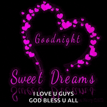 a goodnight message with a heart made of pink hearts on a black background .