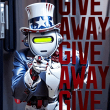 a robot holding a gun with the words give away give away give on the bottom