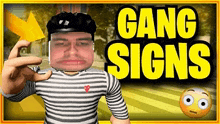 a man wearing a helmet and a striped shirt with the words gang signs written on the bottom