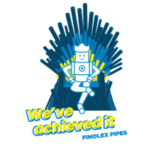 a cartoon of a robot sitting on a throne that says we 've achieved it finolex pipes