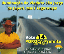 a man wearing a cowboy hat stands in front of a sign that says vote 14