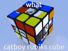 a colorful rubik 's cube with the words what catboy rubiks cube written below it