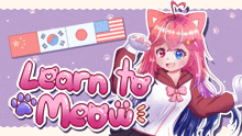 a poster for learn to meow with a cat girl