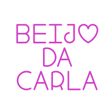 a sign that says beijo da carla in purple letters