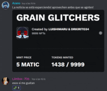 grain glitchers mint price is 5 matic and minted 1438/9999