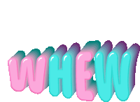 the word whew is displayed in pink and blue on a white background