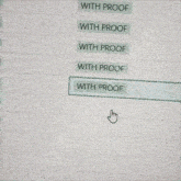 a computer screen displays a list of options including with proof