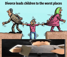 divorce leads children to the worst places with a cartoon