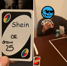 a card that says shein on it next to a man playing uno