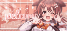 a picture of a girl with the word welcome written in white