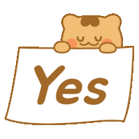 a brown bear is holding a sign that says yes