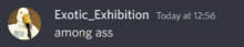 a screenshot of an exotic exhibition today at 12:56 among ass