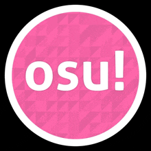 a pink circle with white letters that says osu