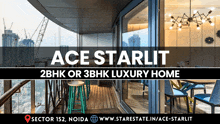 an ad for ace starlit 2bhk or 3bhk luxury home in noida