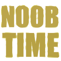 the word noob time is written in gold letters on a white background