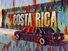 a painting of a car in front of a sign for costa rica