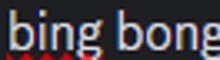 a blurry image of the words bing bong on a black background