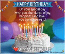 a birthday card with a cake and candles and the words happy birthday u moonchild