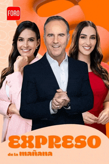 a poster for expresso de la mañana with a man in a suit and two women