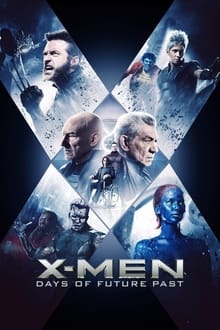 X-Men: Days of Future Past