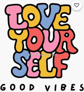 a colorful poster that says love your self good vibes