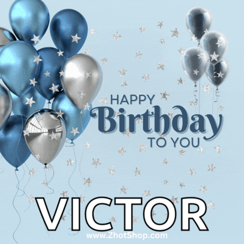 a happy birthday card for victor with balloons and stars