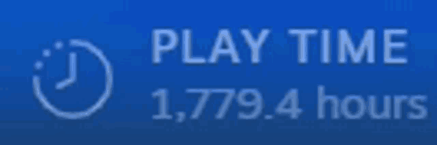 a blue background with white text that says play time 1,779.4 hours