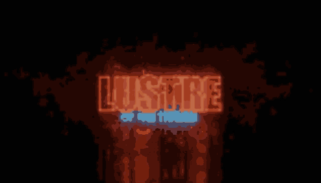 a neon sign that says " lustre " on it