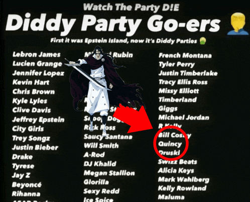 a poster that says watch the party die diddy party go-ers on it