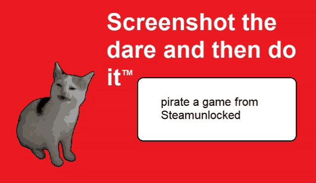 a cat is on a red background with the words " screenshot the dare and then do it "